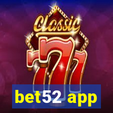 bet52 app